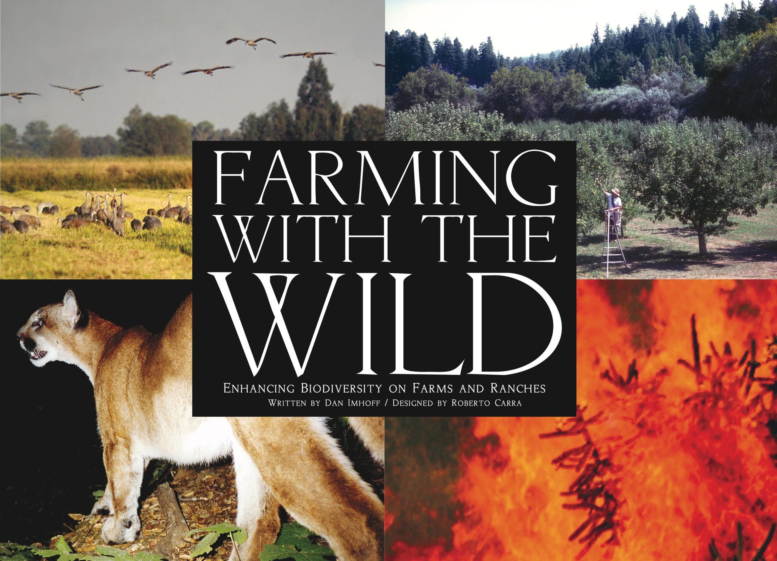 Farming with the Wild: Enhancing Biodiversity on Farms and Ranches